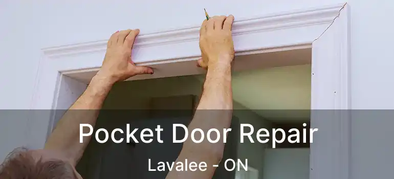  Pocket Door Repair Lavalee - ON