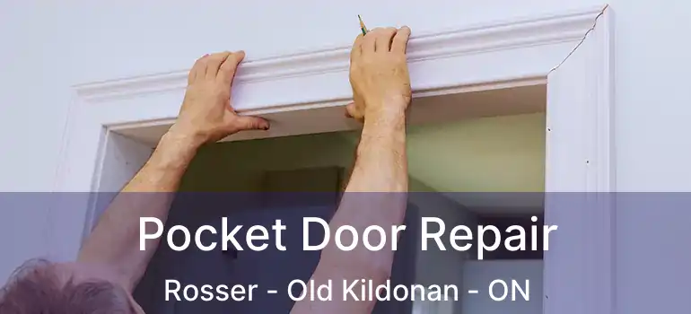  Pocket Door Repair Rosser - Old Kildonan - ON