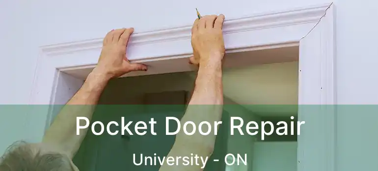  Pocket Door Repair University - ON