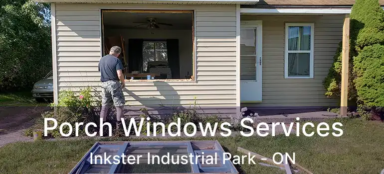  Porch Windows Services Inkster Industrial Park - ON