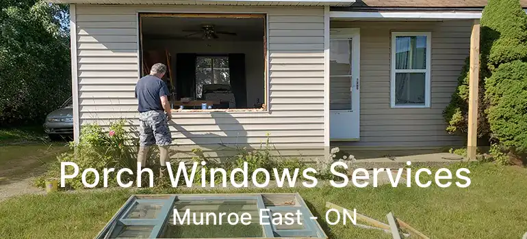  Porch Windows Services Munroe East - ON