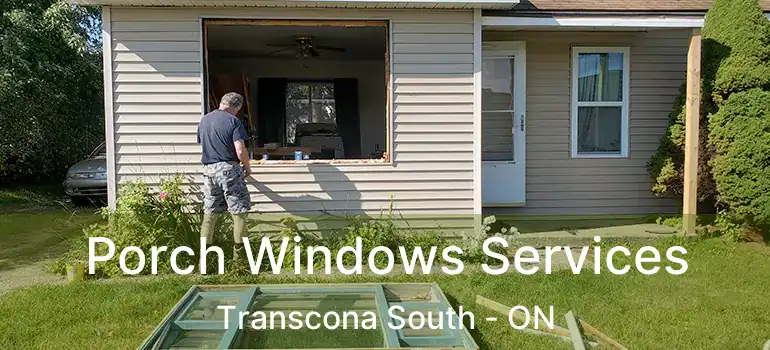  Porch Windows Services Transcona South - ON