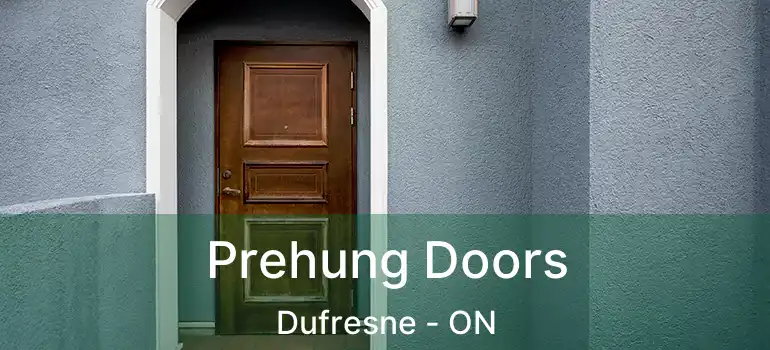 Prehung Doors Dufresne - ON