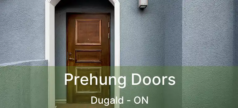  Prehung Doors Dugald - ON