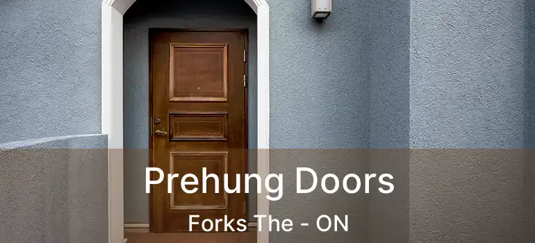  Prehung Doors Forks The - ON