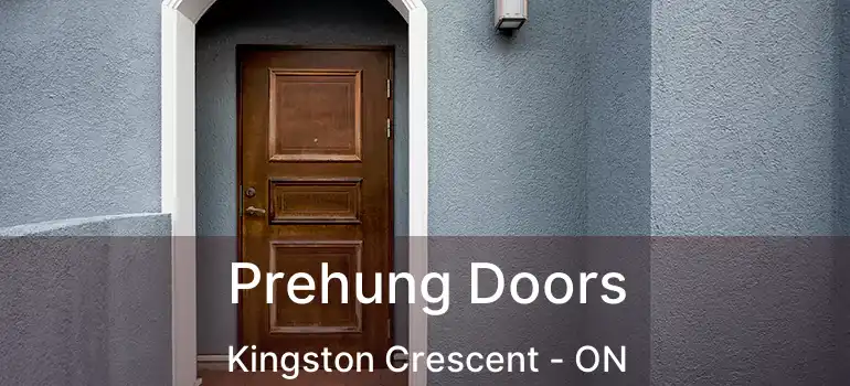  Prehung Doors Kingston Crescent - ON