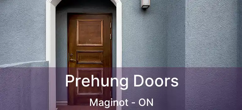  Prehung Doors Maginot - ON