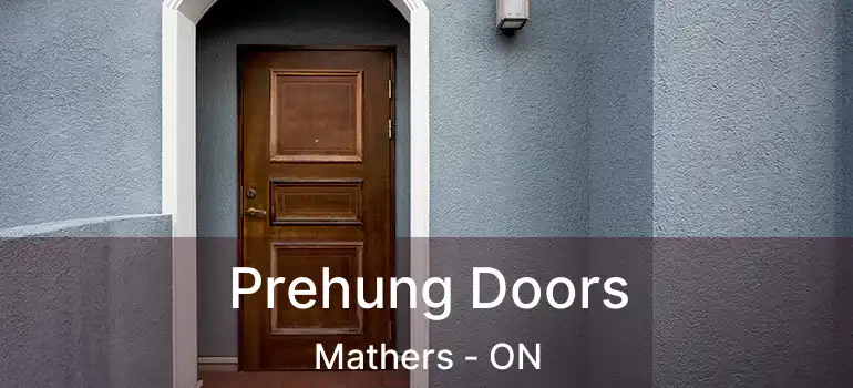  Prehung Doors Mathers - ON