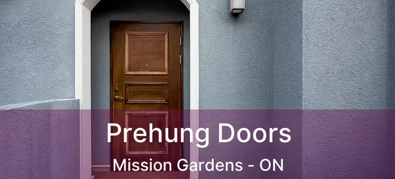  Prehung Doors Mission Gardens - ON