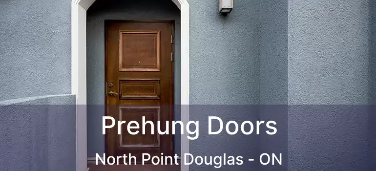  Prehung Doors North Point Douglas - ON