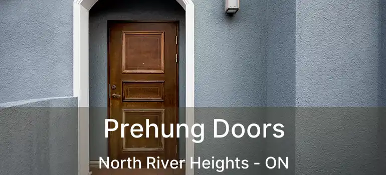  Prehung Doors North River Heights - ON