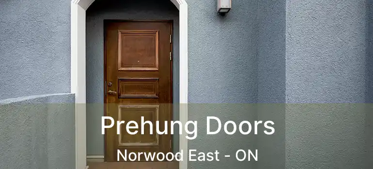  Prehung Doors Norwood East - ON