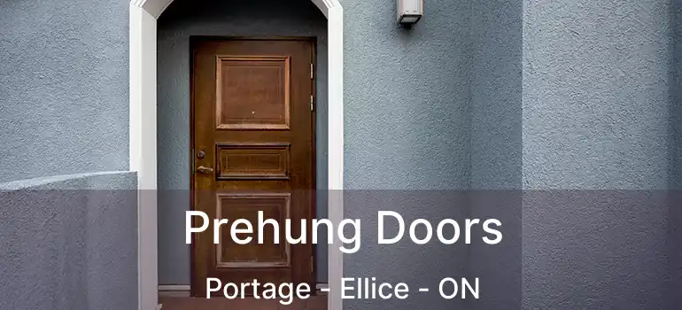  Prehung Doors Portage - Ellice - ON