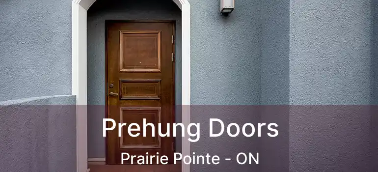  Prehung Doors Prairie Pointe - ON