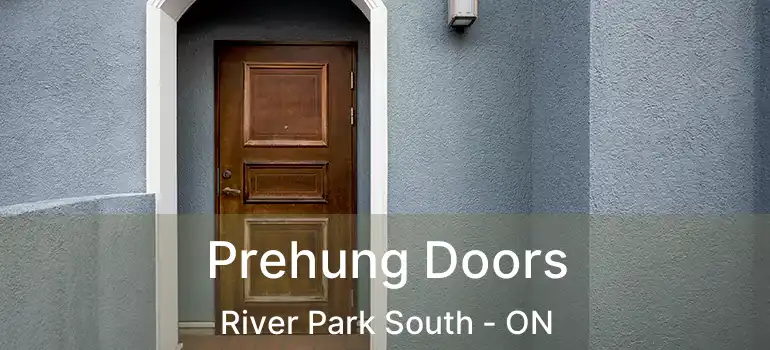  Prehung Doors River Park South - ON