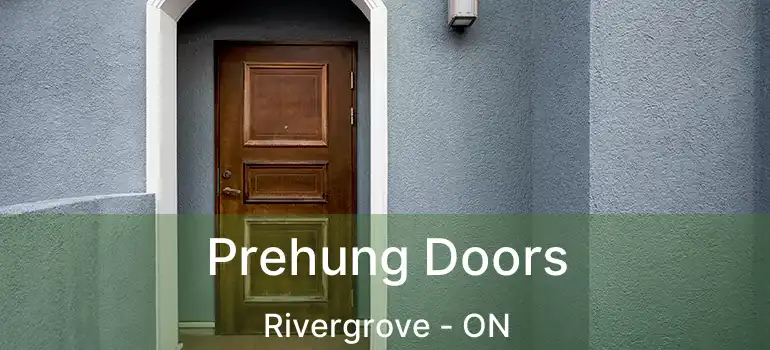  Prehung Doors Rivergrove - ON