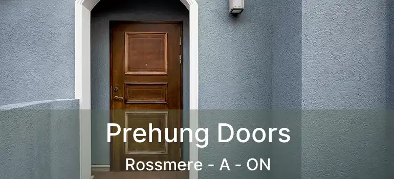  Prehung Doors Rossmere - A - ON