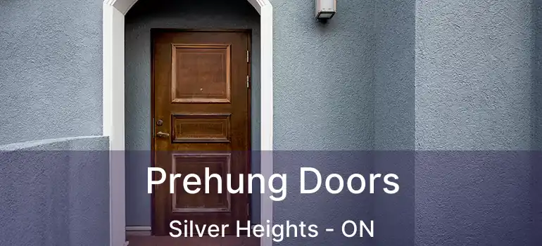  Prehung Doors Silver Heights - ON