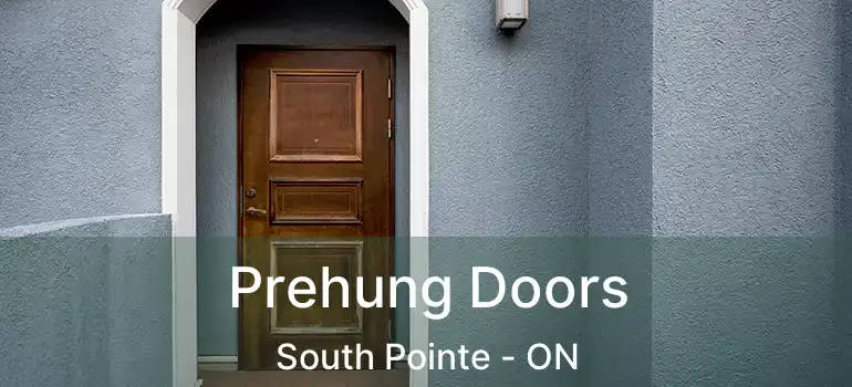  Prehung Doors South Pointe - ON