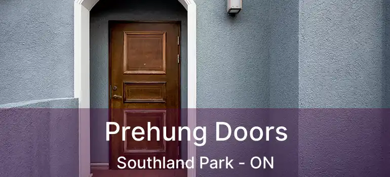  Prehung Doors Southland Park - ON