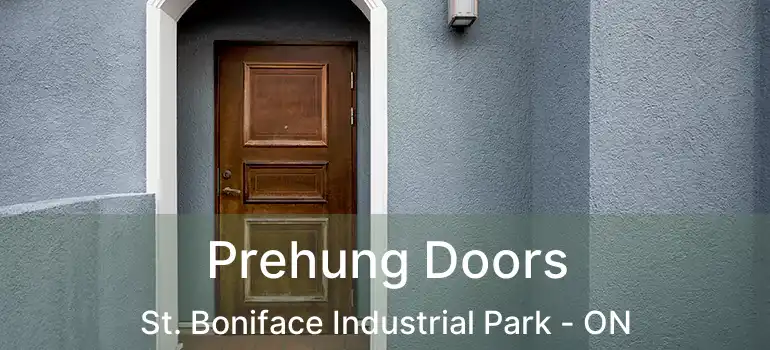  Prehung Doors St. Boniface Industrial Park - ON