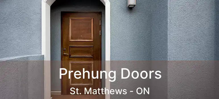  Prehung Doors St. Matthews - ON