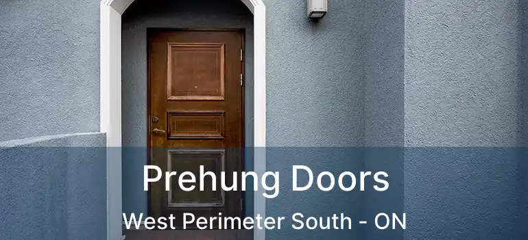 Prehung Doors West Perimeter South - ON