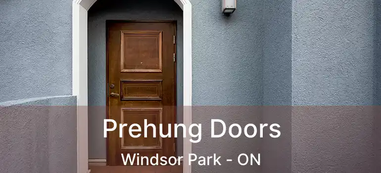  Prehung Doors Windsor Park - ON
