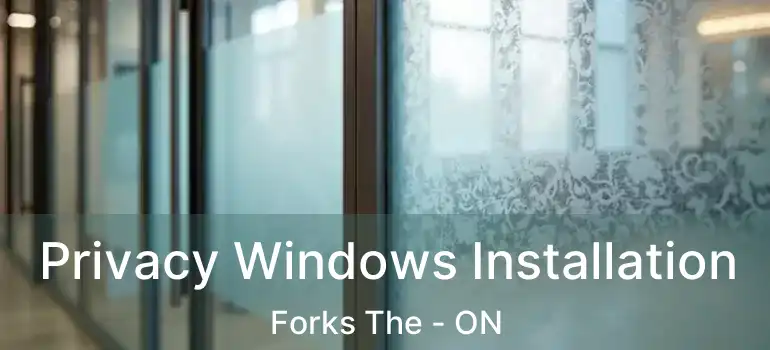  Privacy Windows Installation Forks The - ON