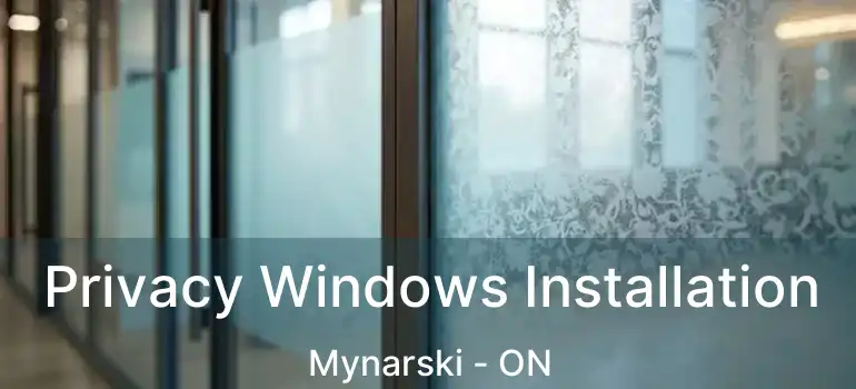  Privacy Windows Installation Mynarski - ON