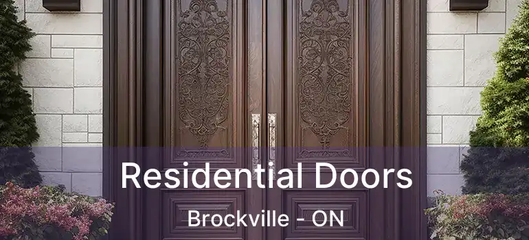  Residential Doors Brockville - ON