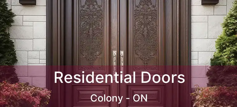  Residential Doors Colony - ON