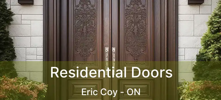  Residential Doors Eric Coy - ON