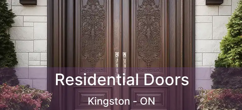 Residential Doors Kingston - ON