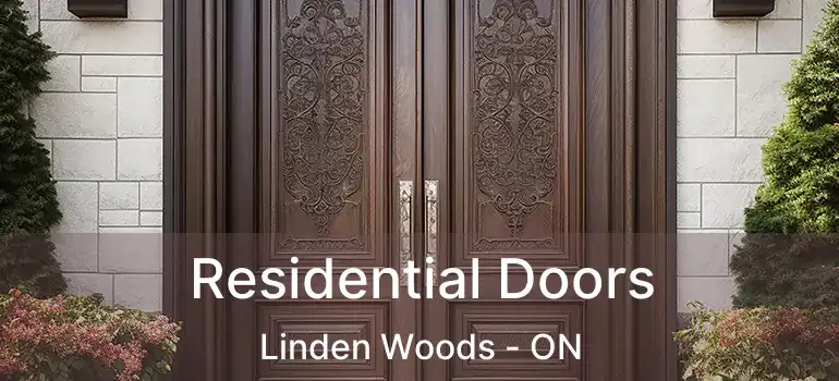  Residential Doors Linden Woods - ON