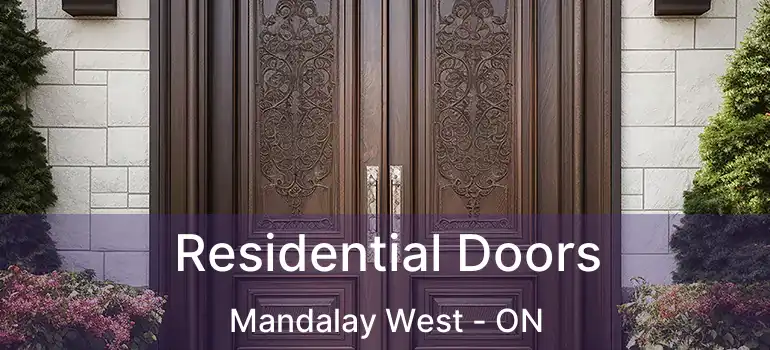  Residential Doors Mandalay West - ON