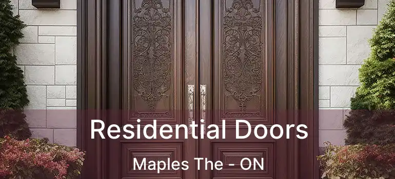  Residential Doors Maples The - ON