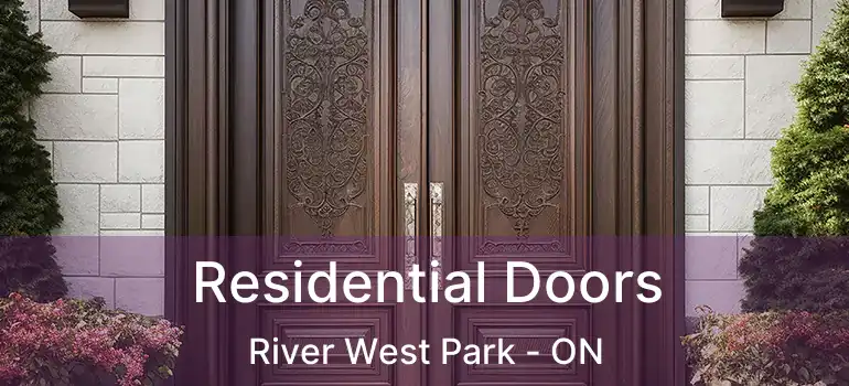  Residential Doors River West Park - ON