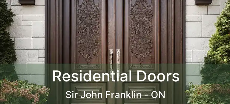  Residential Doors Sir John Franklin - ON