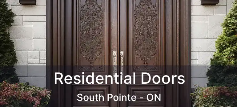  Residential Doors South Pointe - ON