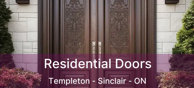  Residential Doors Templeton - Sinclair - ON