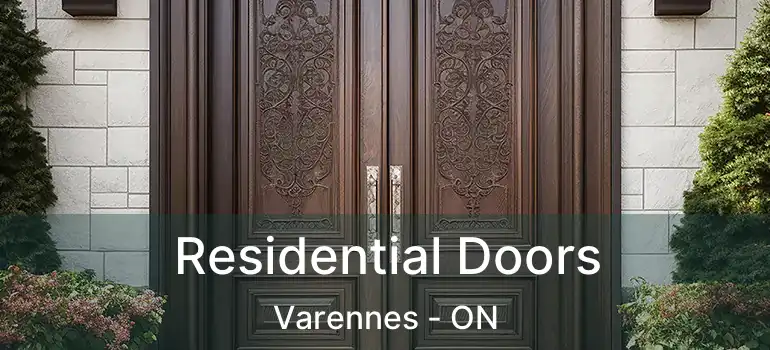  Residential Doors Varennes - ON
