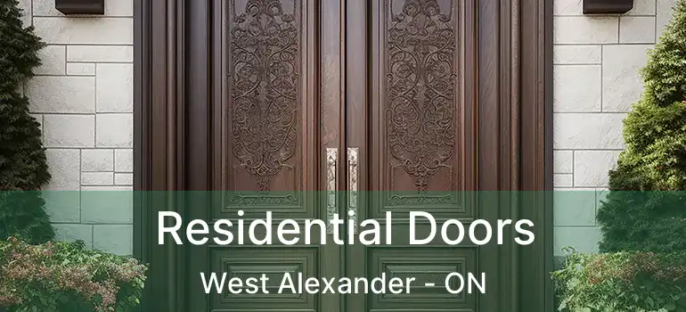  Residential Doors West Alexander - ON