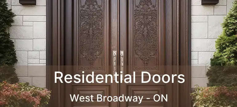  Residential Doors West Broadway - ON