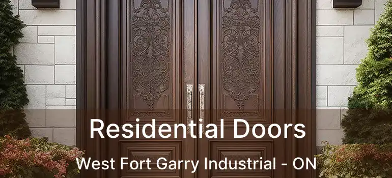  Residential Doors West Fort Garry Industrial - ON