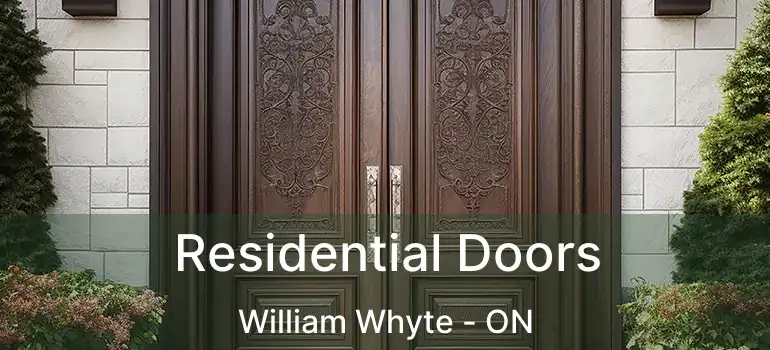  Residential Doors William Whyte - ON