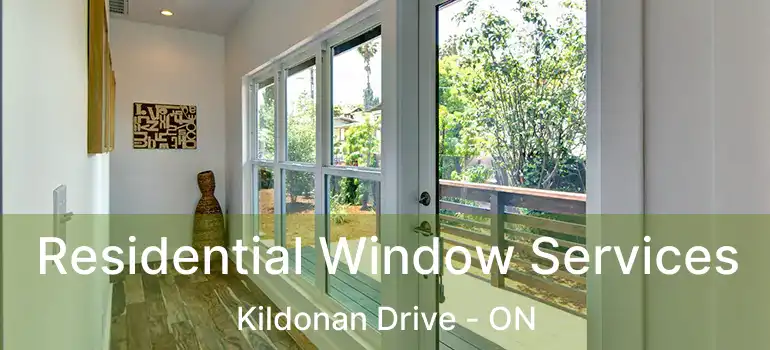  Residential Window Services Kildonan Drive - ON