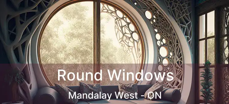  Round Windows Mandalay West - ON