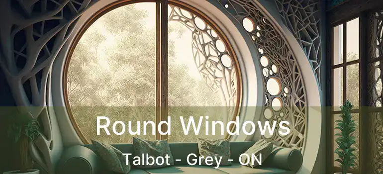  Round Windows Talbot - Grey - ON