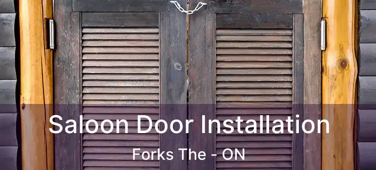  Saloon Door Installation Forks The - ON